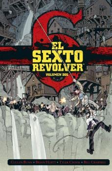 EL SEXTO REVÓLVER 2 (EL SEXTO REVOLVER, Band 2)