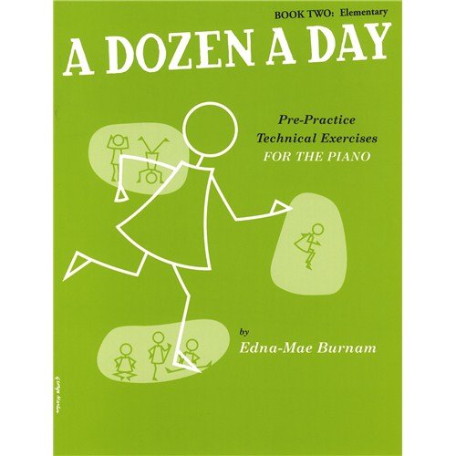 A Dozen A Day Book Two: Elementary. Für Klavier A Dozen A Day Book Two: Elementary. Für Klavier von Willis Music