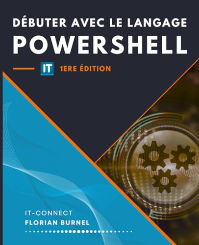 Débuter avec le langage Powershell von Independently published