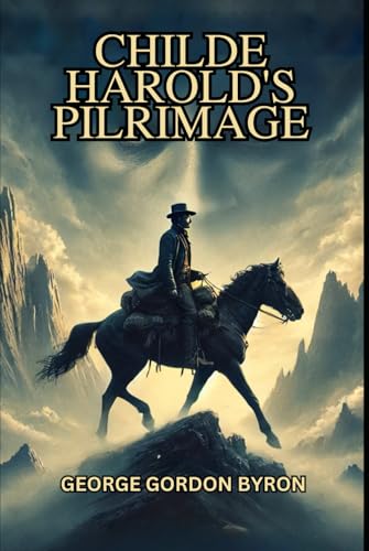 Childe harold's pilgrimage von Independently published
