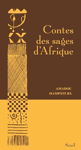 Contes des sages d'Afrique von Seuil
