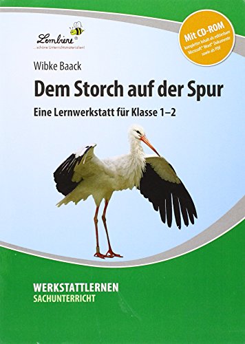 Dem Storch auf der Spur: (1. und 2. Klasse)