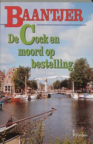 De Cock en moord op bestelling (Baantjer, 57)