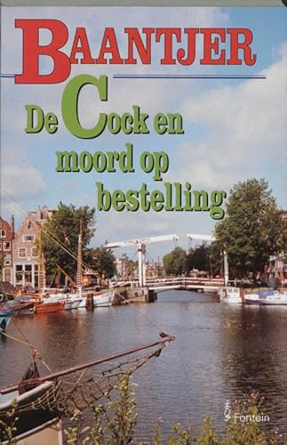 De Cock en moord op bestelling (Baantjer, 57) von De Fontein