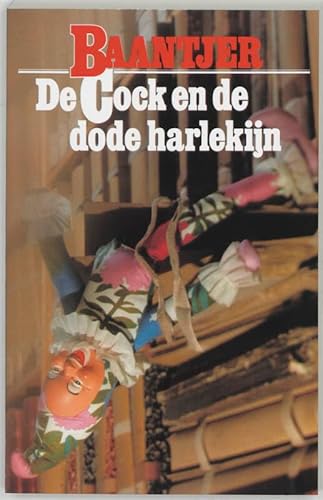 De Cock en de dode harlekijn (Baantjer, 6, Band 6) von De Fontein
