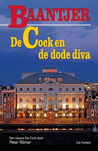 De Cock en de dode diva (Baantjer, 76) von De Fontein