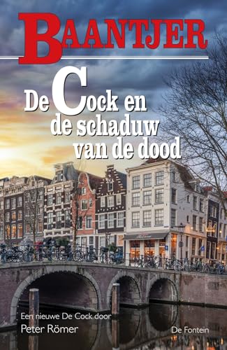 De Cock en de schaduw van de dood (Baantjer, 87) von De Fontein Romans & Spanning