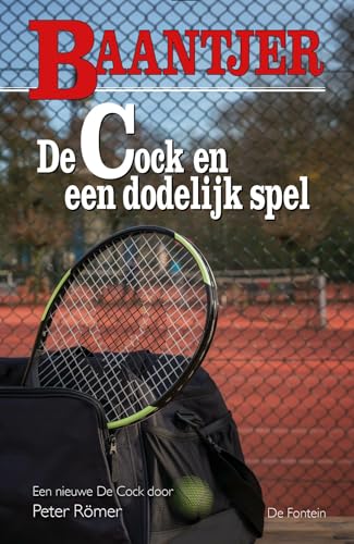 De Cock en een dodelijk spel (Baantjer, 91) von De Fontein Romans & Spanning