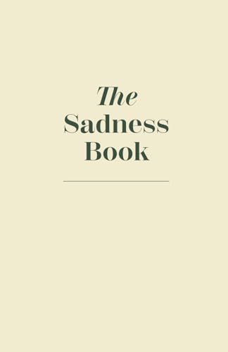 The Sadness Book (German Edition)