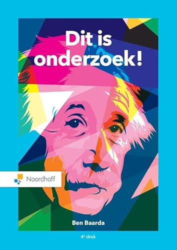 Dit is onderzoek! - 4e editie von Noordhoff Uitgevers