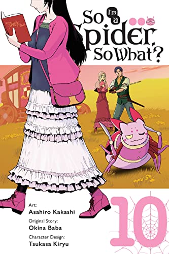 So I'm a Spider, So What?, Vol. 10: Volume 10 (SO IM A SPIDER SO WHAT GN) von Yen Press