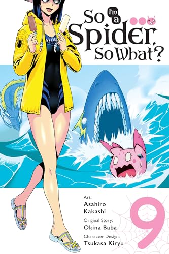 So I'm a Spider, So What?, Vol. 9 (manga): Volume 9 (SO IM A SPIDER SO WHAT GN, Band 9)