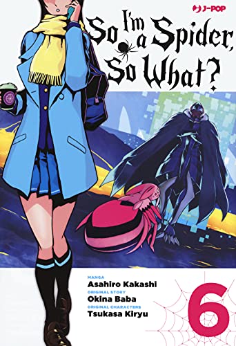 So I'm a spider, so what? (Vol. 6) (J-POP) von Edizioni BD