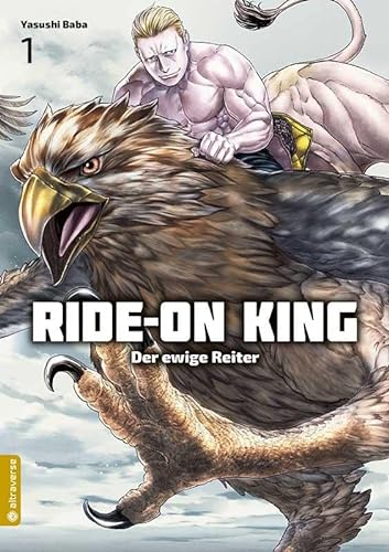 Ride-On King 01: Der ewige Reiter