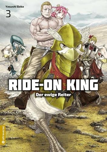 Ride-On King 03: Der ewige Reiter von Altraverse GmbH