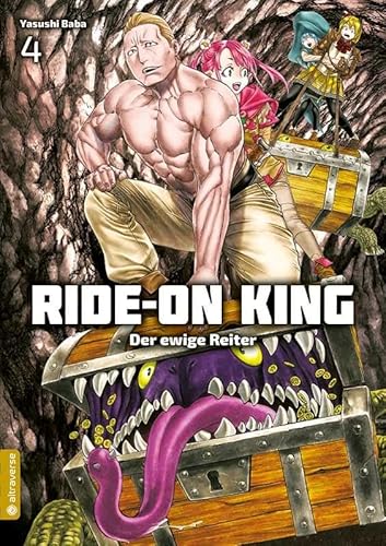 Ride-On King 04: Der ewige Reiter
