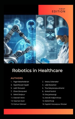 Robotics in Healthcare Robotics in Healthcare von Independently published