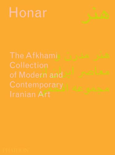 Honar: The Afkhami Collection of Modern and Contemporary Iranian Art (Arte) von PHAIDON