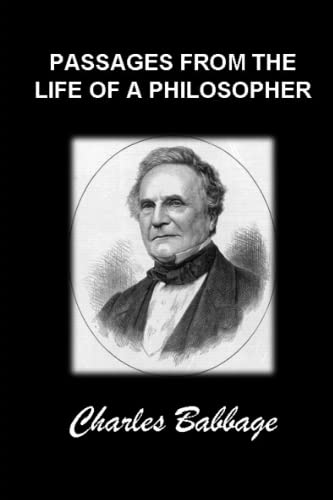 PASSAGES FROM THE LIFE OF A PHILOSOPHER: (Annotated edition) von Independently published