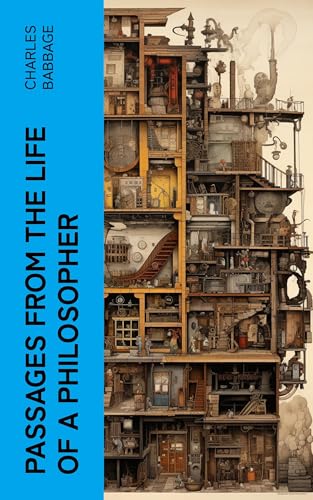 Passages From the Life of a Philosopher von Anson Street Press