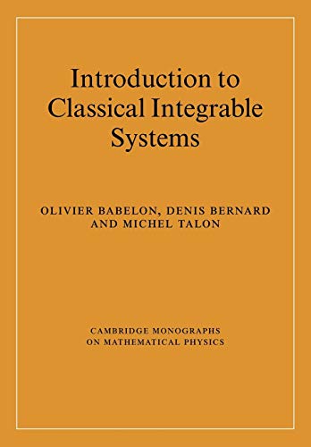 Introduction to Classical Integrable Systems (Cambridge Monographs on Mathematical Physics) von Cambridge University Press