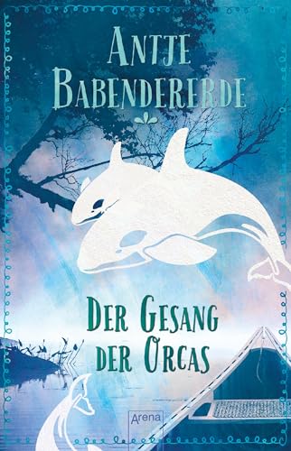 Der Gesang der Orcas von Arena