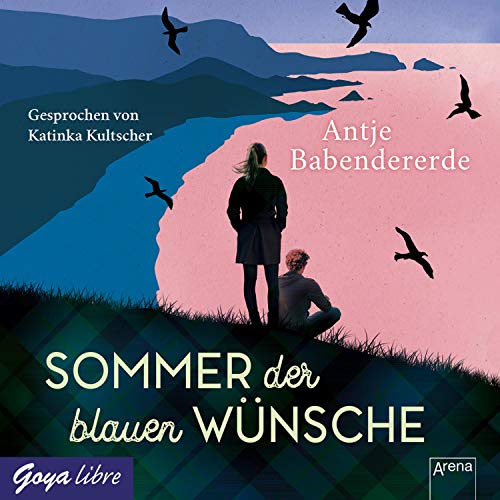 Sommer der blauen Wünsche: CD Standard Audio Format, Lesung