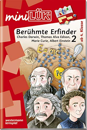 miniLÜK: Erfindungen und Erfinder 2: Darwin, Edison, Curie, Einstein: 4./5. Klasse - Geschichte Berühmte Erfinder 2 (miniLÜK-Übungshefte: Sachunterricht)