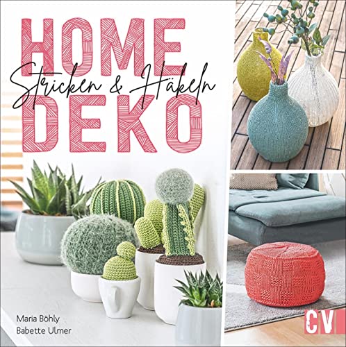 Home-Deko stricken & häkeln. Stylische Wohn-Accessoires selbst gestalten. Vom Teppich über Sitzkissen bis zum Tischläufer - Häkel- und Strick-Projekte in aktuellen Farben und Trend-Motiven. Home-Deko stricken & häkeln. Stylische Wohn-Accessoires selbst gestalten. Vom Teppich über Sitzkissen bis zum Tischläufer - Häkel- und Strick-Projekte in aktuellen Farben und Trend-Motiven.