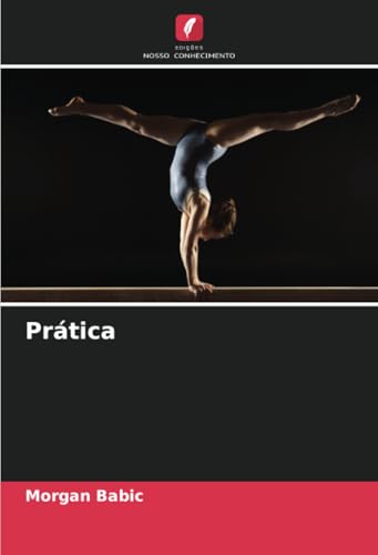 Prática: DE von Edições Nosso Conhecimento