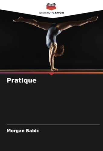Pratique: DE von Editions Notre Savoir