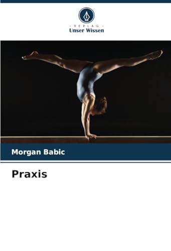 Praxis: DE von Verlag Unser Wissen