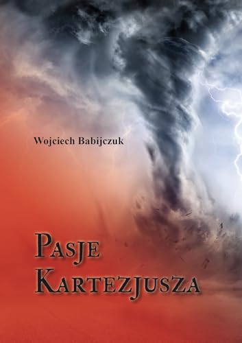 Pasje Kartezjusza Pasje Kartezjusza von Poligraf
