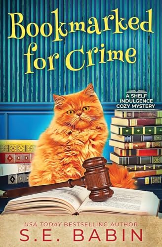 Bookmarked for Crime (A Shelf Indulgence Cozy Mystery, Band 5) von Oliver-Heber Books