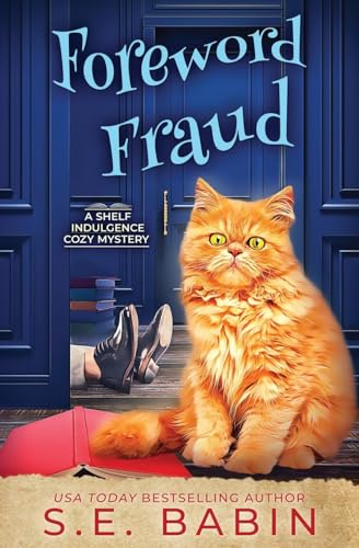 Foreword Fraud (A Shelf Indulgence Cozy Mystery, Band 2) von Oliver-Heber Books