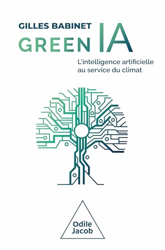 Green IA: L'intelligence artificielle au service du climat von JACOB