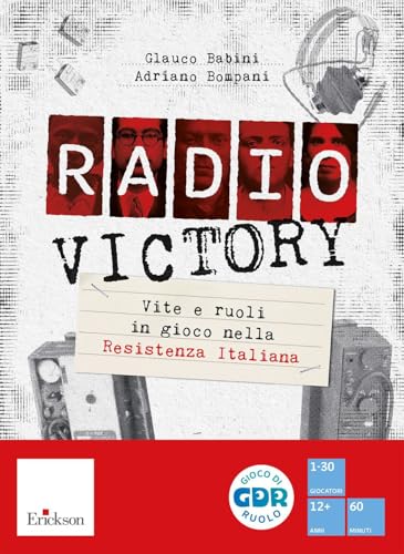 Radio Victory. Vite e ruoli in gioco nella Resistenza Italiana. Con gettoni segnapunti. Con 5 libretti per i giocatori (Giochi educativi) von Erickson