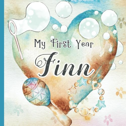 Finn: Personalized First Name Baby Boy Milestone Journal Record and Celebrate Your Baby's First Year von CreateSpace Independent Publishing Platform