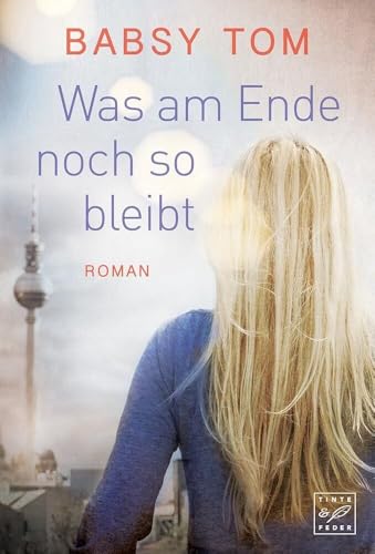 Was am Ende noch so bleibt von Tinte & Feder