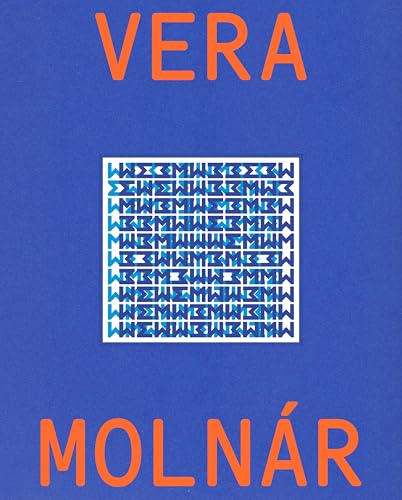 Vera Molnar : Monographie von COULEURS CONTEMPORAINES (Bernard Chauveau Edition)