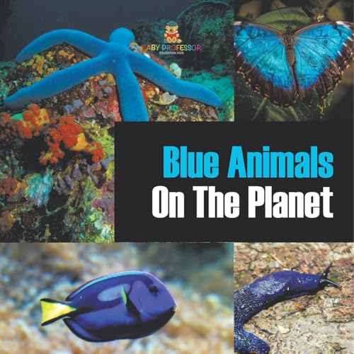 Blue Animals On The Planet von Baby Professor