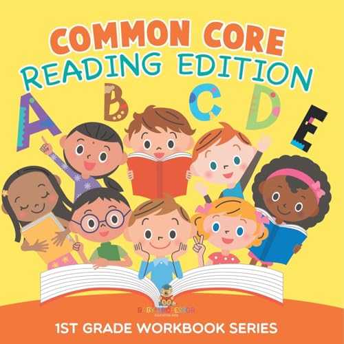 Common Core Reading Edition: 1st Grade Workbook Series Common Core Reading Edition: 1st Grade Workbook Series von Baby Professor