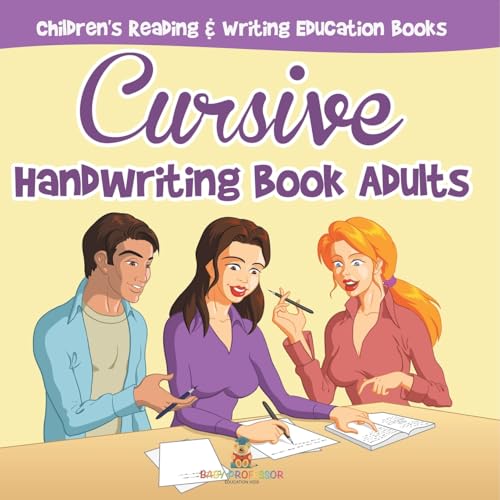 Cursive Handwriting Book Adults: Children's Reading & Writing Education Books Cursive Handwriting Book Adults: Children's Reading & Writing Education Books von Baby Professor