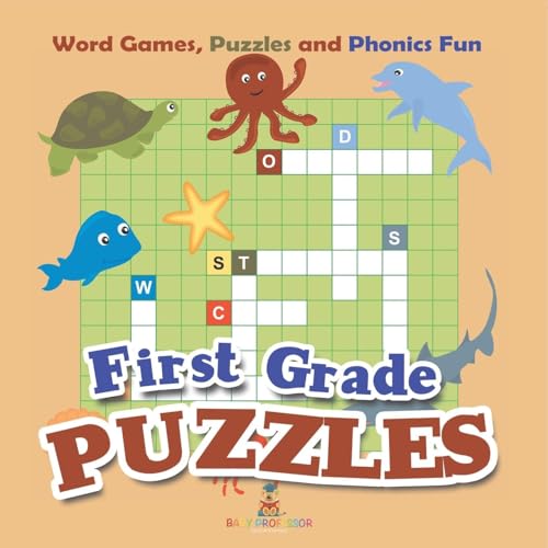 First Grade Puzzles: Word Games, Puzzles and Phonics Fun von Baby Professor