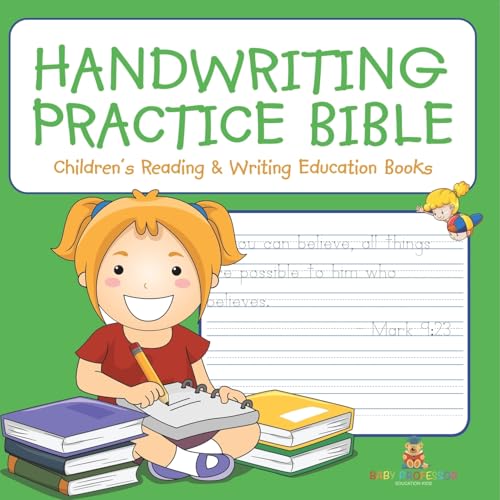 Handwriting Practice Bible: Children's Reading & Writing Education Books Handwriting Practice Bible: Children's Reading & Writing Education Books von Baby Professor