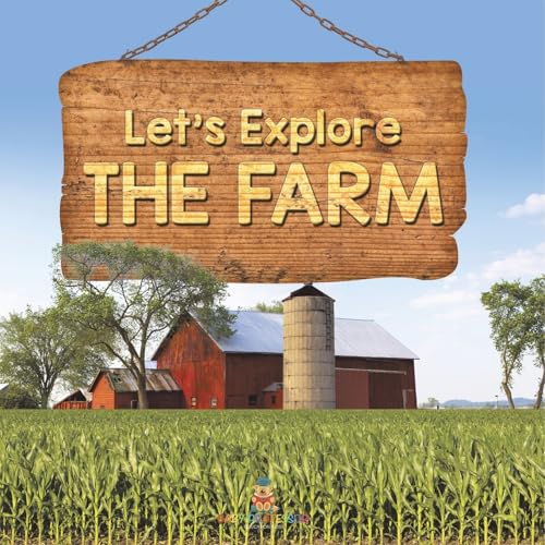 Let's Explore the Farm Let's Explore the Farm von Baby Professor