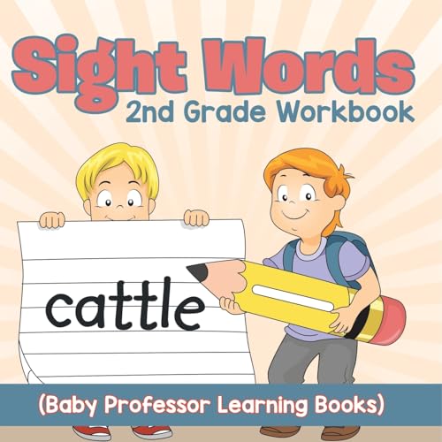 Sight Words 2nd Grade Workbook (Baby Professor Learning Books) von Baby Professor