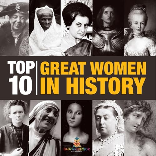 Top 10 Great Women In History Women In History for Kids Children's Women Biographies von Baby Professor