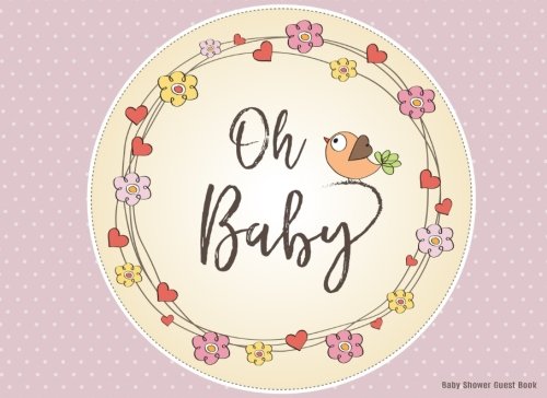 Baby Shower Guest Book: Baby Guest Book Shower,Welcome Baby Message Book,Advice for Parents and Wishes for baby,Comments or Predictions