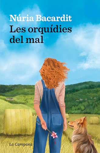 Les orquídies del mal (Narrativa Catalana) von La Campana